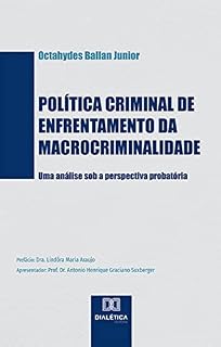Livro Política criminal de enfrentamento da macrocriminalidade: uma análise sob a perspectiva probatória