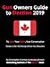 Canadian Gun Owners Guide to Election 2019: To Save your Guns, Vote Conservative... Except in the 10 by Christopher di Armani, Nicolas Johnson