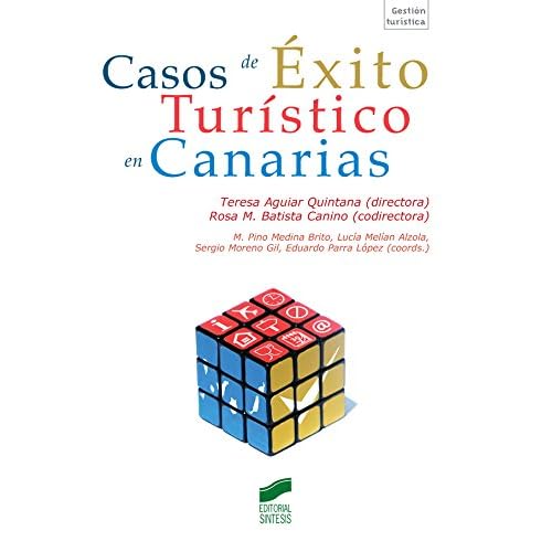 Casos de éxito turístico en canarias (Turismo)