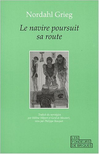 Le  navire poursuit sa route