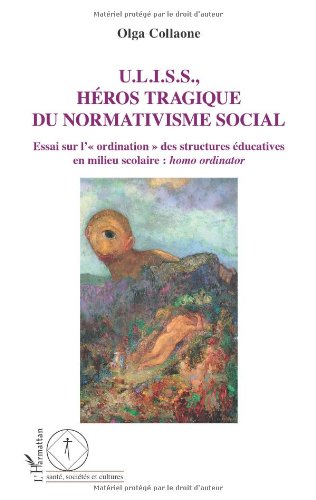 ULISS, héros tragique du normativisme social