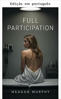 Livro Participação completa (Uma história de exame médico)