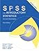 IBM SPSS for Introductory Statistics: Use and Interpretation, Third Edition (Volume 2) by George A. Morgan, Nancy L. Leech