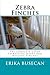Zebra Finches: The Complete Guide to Keeping Happy and Healthy Finches by Erika Busecan