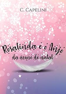 Livro Rosalinda e o Anjo da árvore de natal