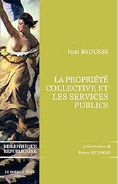 La  propriété collective et les services publics