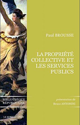 La  propriété collective et les services publics
