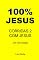 Livro 100% JESUS: CORRIDAS 2 COM JESUS (Um livro cristão 7)