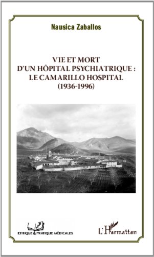 Vie et mort d'un hôpital psychiatrique