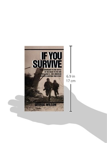 image for Ballantine Books If You Survive: From Normandy to the Battle of the Bu