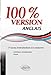 100% version Anglais : 75 textes d'entraînement à la traduction, littérature et presse by 