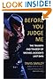 Before You Judge Me: The Triumph and Tragedy of Michael Jackson's Last Days by Tavis Smiley