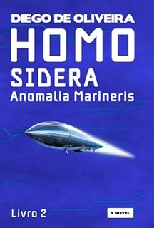Livro Homo Sidera - Anomalia Marineris