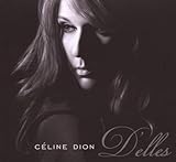 Céline Dion Album: «D'Elles (Bonus CD)» (Front side) Céline Dion Album: «D'Elles (Bonus CD)» (Front side)