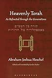 Heavenly Torah: As Refracted through the Generations