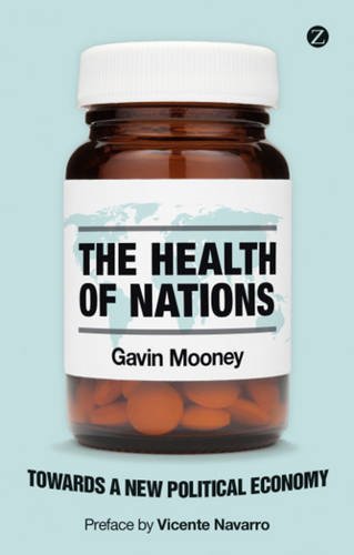 Download The Health of Nations: Towards a New Political Economy