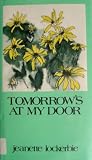 Hardcover Tomorrow's at my door Book