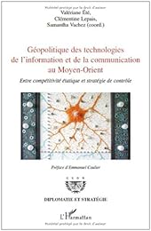 Géopolitique des technologies de l'information et de la communication au Moyen-Orient