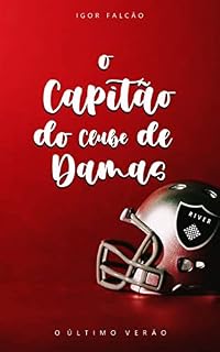 Livro O Capitão do Clube de Damas: O último verão