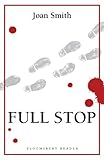 Front cover for the book Full Stop by Joan Smith