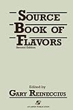 Source Book of Flavors, Reineccius, Gary, 0834213079