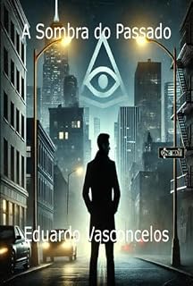 Livro A Sombra Do Passado