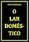 Livro O LAR DOMÉSTICO