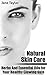 Natural Skin Care: Herbs And Essential Oils for Your Healthy Glowing Skin: (Natural Beauty Book, Healthy Skin Care)