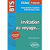 Français BTS Culture générale et expression: Invitation au voyage… Examens 2023 et 2024