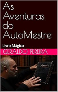Livro As Aventuras do AutoMestre: Livro Mágico