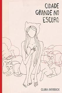 Livro Cidade Grande no Escuro