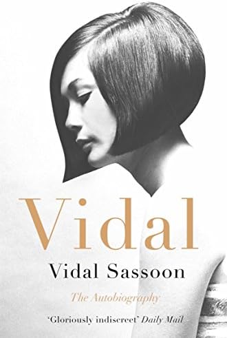 Cutting Hair the Vidal Sassoon Way, Revised Edition: Sassoon