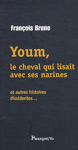 Youm, le cheval qui lisait avec ses narines