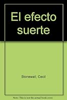 El Efecto Suerte 8479276029 Book Cover