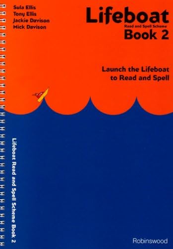 Lifeboat Read and Spell Scheme: Book 2 (Lifeboat Read and Spell Scheme: Launch the Lifeboat to Read and Spell)