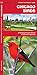 Chicago Birds: A Folding Pocket Guide to Familiar Species (Wildlife and Nature Identification) primary