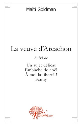 La  veuve d'Arcachon