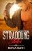 Straddling States: A Contemporary Ranch Cowboy Romance (Western Valley Love Book 1) by Ruby A. Smith