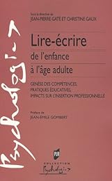 Lire-écrire de l'enfance à l'âge adulte