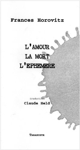 L' amour, la mort, l'éphémère