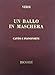 Un Ballo in Maschera (A Masked Ball): Vocal Score