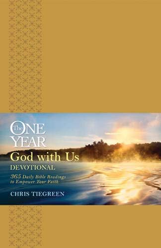 The One Year God with Us Devotional: 365 Daily Bible Readings to Empower Your Faith
