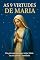 Livro AS 9 VIRTUDES DE MARIA