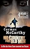 No Country for Old Men / Non, Ce N'est Pas Pour Le Vieil Homme (Points) (French Edition) by 