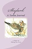 Skylark: A Tanka Journal (Volume 4)