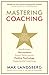 Mastering Coaching