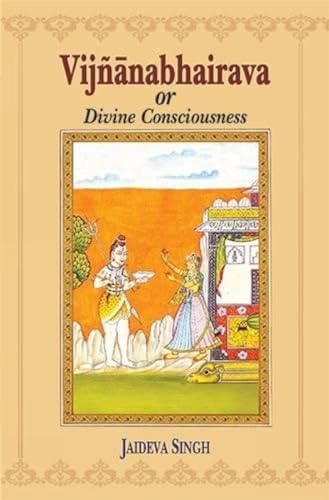VIGYAN BHAIRAV TANTRA: The only Great book of Meditation