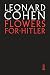 Flowers for Hitler
