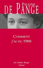 Comment j'ai vu 1900