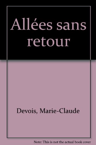 Allées sans retour